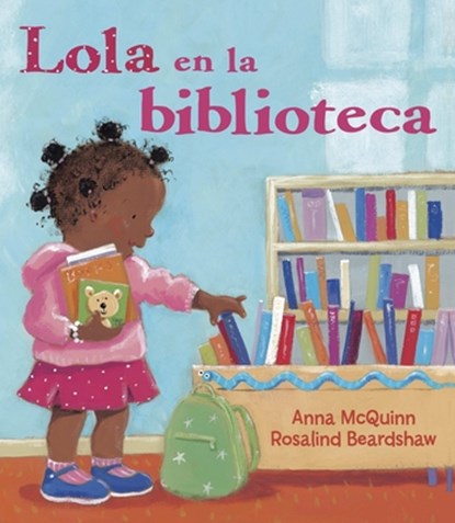 Lola en la Biblioteca = Lola En La Biblioteca, Anna McQuinn - Paperback - 9781580892148
