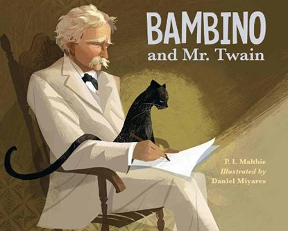 Bambino and Mr. Twain, P.I. Maltbie ; Daniel Miyares - Paperback - 9781580892735