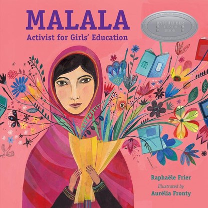 Malala: Activist for Girls' Education, Raphaële Frier - Paperback - 9781580895170