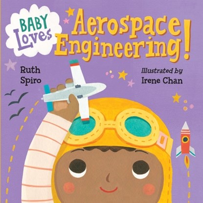 Baby Loves Aerospace Engineering!, Ruth Spiro - Gebonden - 9781580895415