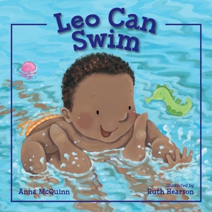 LEO CAN SWIM, MCQUINN,  Anna ; Hearson, Ruth - Gebonden - 9781580897259
