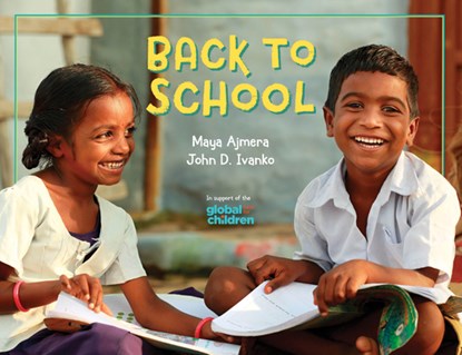 Back to School, Maya Ajmera ; John D. Ivanko - Paperback - 9781580898409