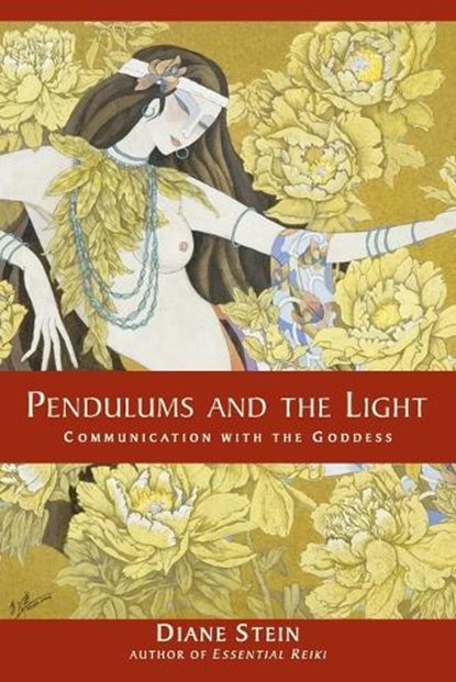Pendulums and the Light, Diane Stein - Paperback - 9781580911634