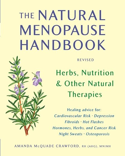 The Natural Menopause Handbook, Amanda McQuade Crawford - Paperback - 9781580911962