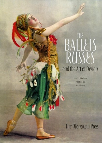 The Ballets Russes and the Art of Design, PURVIS,  Alston - Gebonden - 9781580932547
