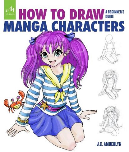 How to Draw Manga Characters, J.C. Amberlyn - Paperback - 9781580934534