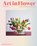Art in Flower, Lindsey Taylor ; Deborah Needleman - Gebonden - 9781580936200