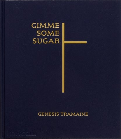 Gimme Some Sugar, Genesis Tramaine ; Miciah Hussey ; Alexandra M. Thomas - Gebonden - 9781580936484