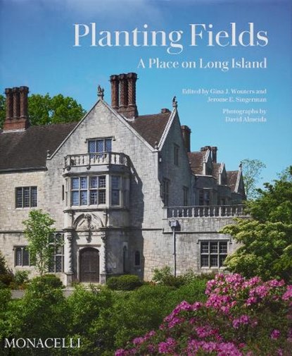 Planting Fields, Witold Rybczynski ; John Dixon Hunt ; Arleyn A. Levee ; Jennifer L. Anderson - Gebonden - 9781580936828
