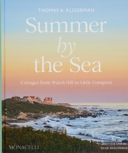 Summer by the Sea, Thomas A. Kligerman ; Read McKendree - Gebonden - 9781580937344