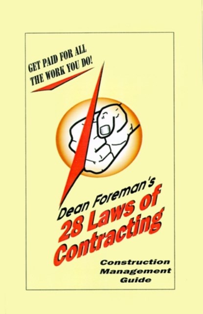 28 Laws of Contracting, Dean Foreman - Paperback - 9781581127904
