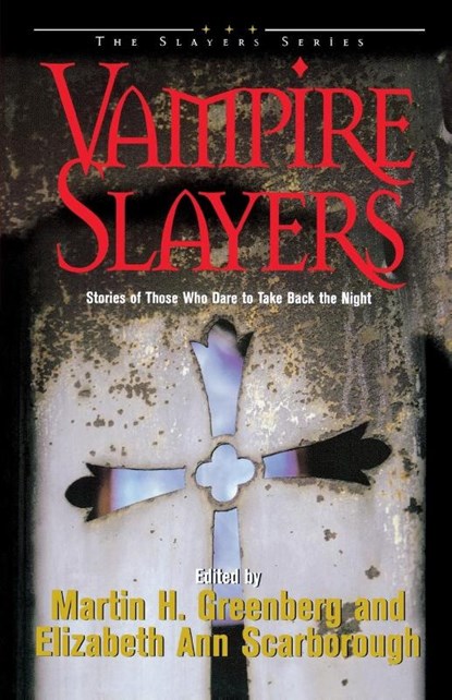 Vampire Slayers, Martin Harry Greenberg - Paperback - 9781581820362