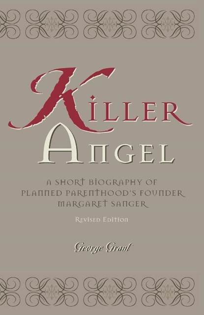 Killer Angel, George Grant - Paperback - 9781581821505