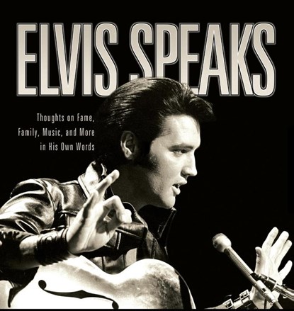 Elvis Speaks, Elizabeth McKeon ; Linda Everett - Gebonden - 9781581823943