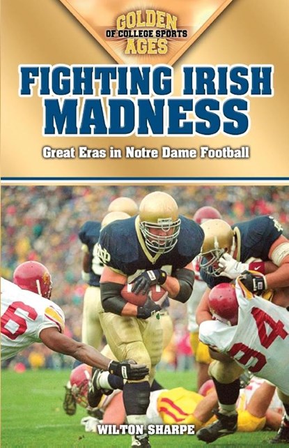 Fighting Irish Madness, Wilton Sharpe - Paperback - 9781581825183