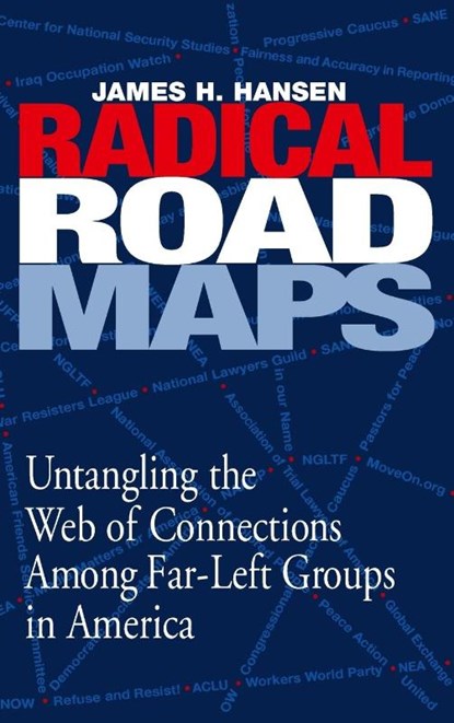 Radical Road Maps, James Hansen - Gebonden - 9781581825305