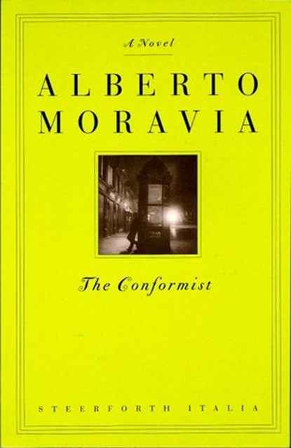 The Conformist, Alberto Moravia - Ebook - 9781581952445