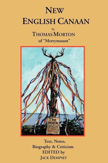 New English Canaan, Thomas Morton ; Jack Dempsey - Paperback - 9781582181516