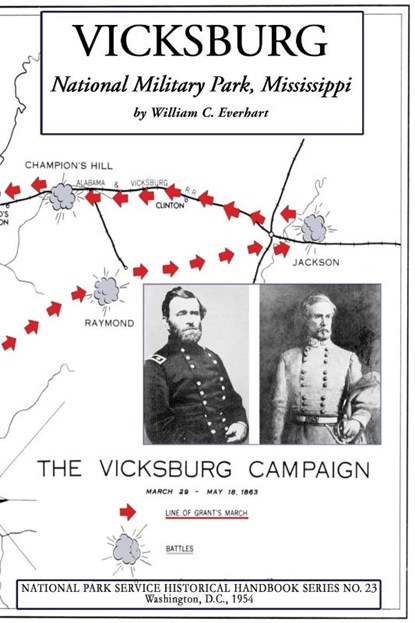 Vicksburg National Military Park, Mississippi, William C Everhart - Paperback - 9781582188850