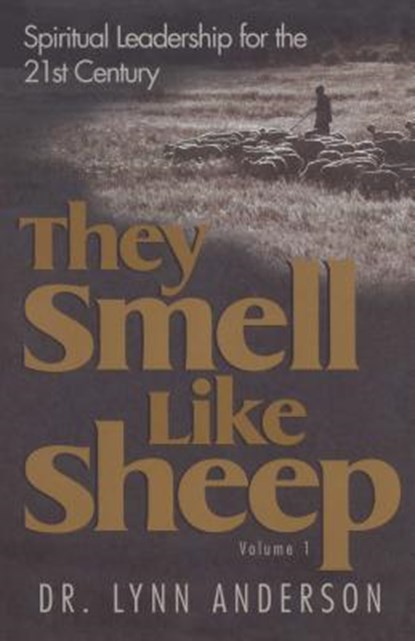 They Smell Like Sheep, Dr. Lynn Anderson - Paperback - 9781582292977