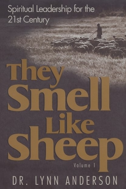 They Smell Like Sheep, Dr. Lynn Anderson - Paperback - 9781582292977