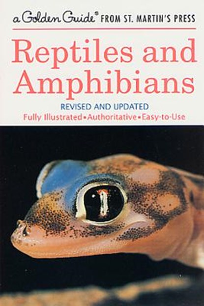 Reptiles and Amphibians, Hobart M. Smith ; Herbert S. Zim - Paperback - 9781582381312