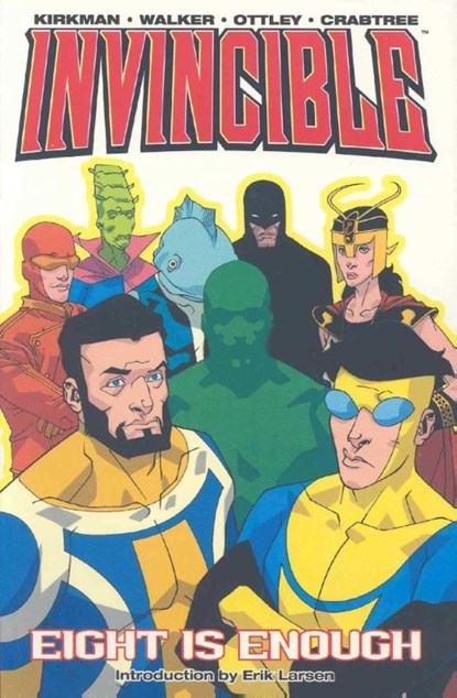 Invincible Volume 2: Eight Is Enough, Robert Kirkman - Paperback - 9781582403472