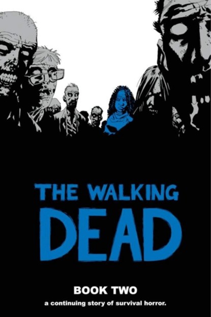 The Walking Dead Book 2, Robert Kirkman - Gebonden - 9781582406985
