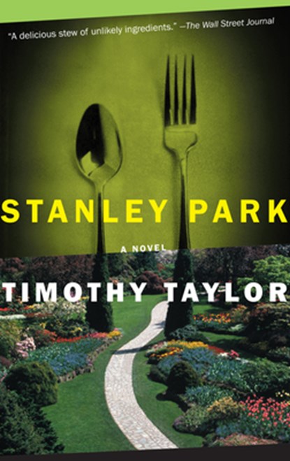 Stanley Park, Timothy Taylor - Paperback - 9781582432908