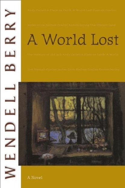 A World Lost, Wendell Berry - Paperback - 9781582434186