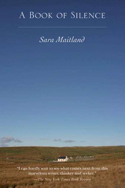 A Book of Silence, Sara Maitland - Paperback - 9781582436135