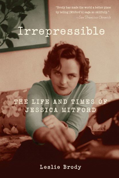 Irrepressible, Leslie Brody - Paperback - 9781582437675