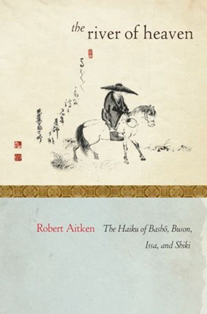 The River of Heaven, Robert Aitken - Ebook - 9781582438887
