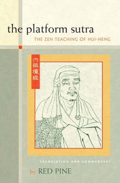 The Platform Sutra, Red Pine - Ebook - 9781582439952