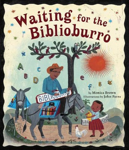 Waiting for the Biblioburro, Monica Brown - Gebonden - 9781582463537