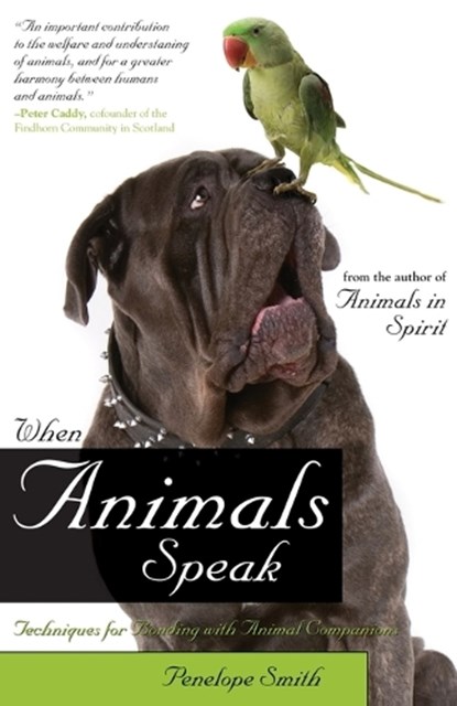 When Animals Speak, Penelope Smith - Paperback - 9781582702353