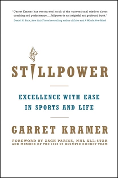 Stillpower, Garret Kramer - Paperback - 9781582703893