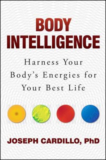 Body Intelligence, Joseph (Joseph Cardillo) Cardillo - Paperback - 9781582705194