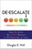 De-Escalate, Douglas E. Noll - Paperback - 9781582706559