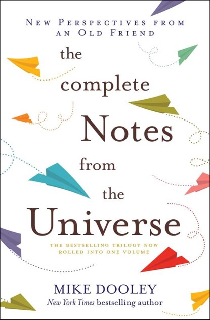 The Complete Notes From the Universe, Mike Dooley - Paperback - 9781582707297