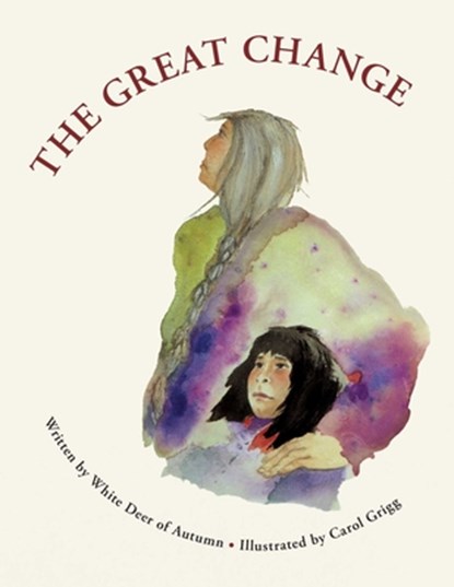 The Great Change, White Deer of Autumn - Paperback - 9781582708928