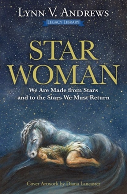 Star Woman, Lynn V. Andrews - Paperback - 9781582709321