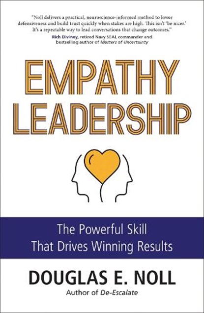 Empathy Leadership, Douglas E. Noll - Paperback - 9781582709666