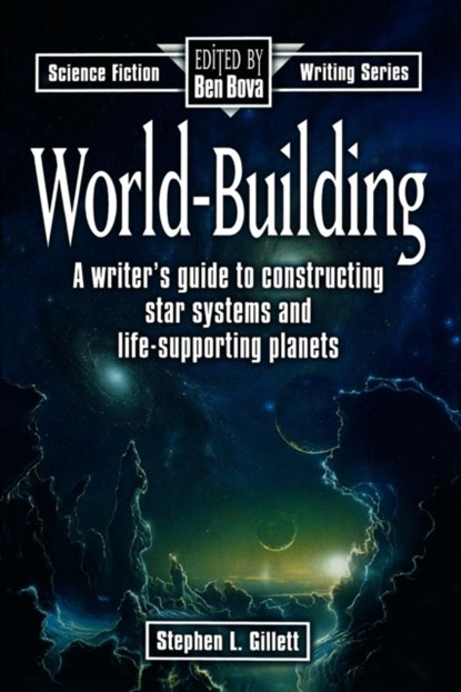 World-Building, Stephen Gillett - Paperback - 9781582971346