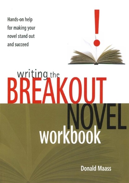 Writing the Breakout Novel Workbook, Donald Maass - Paperback - 9781582972633