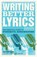 Writing Better Lyrics, Pat Pattison - Paperback - 9781582975771