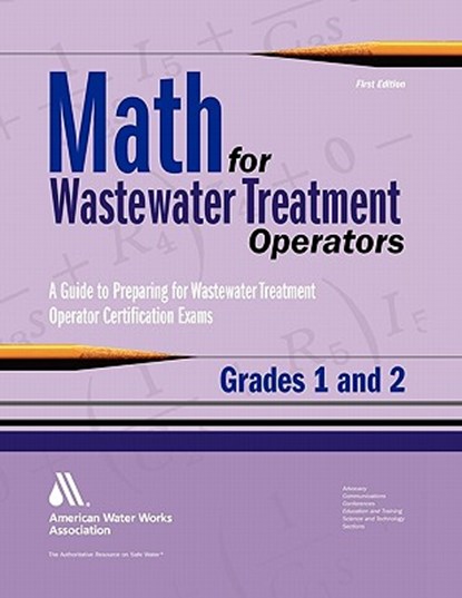 Math for Wastewater Treatment Operators, Grades 1 and 2, John Giorgi - Gebonden - 9781583215876