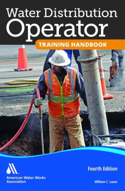 Water Distribution Operator Training Handbook, William C. Lauer - Paperback - 9781583219546