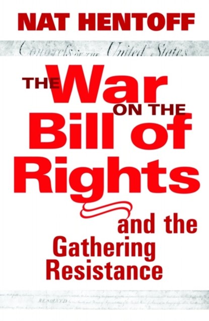 The War On The Bill Of Rights, niet bekend - Gebonden - 9781583226216