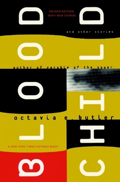 Bloodchild, Octavia E Butler - Paperback - 9781583226988
